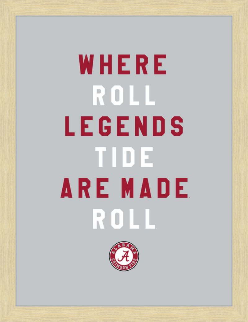 Alabama Where Legends are Made
