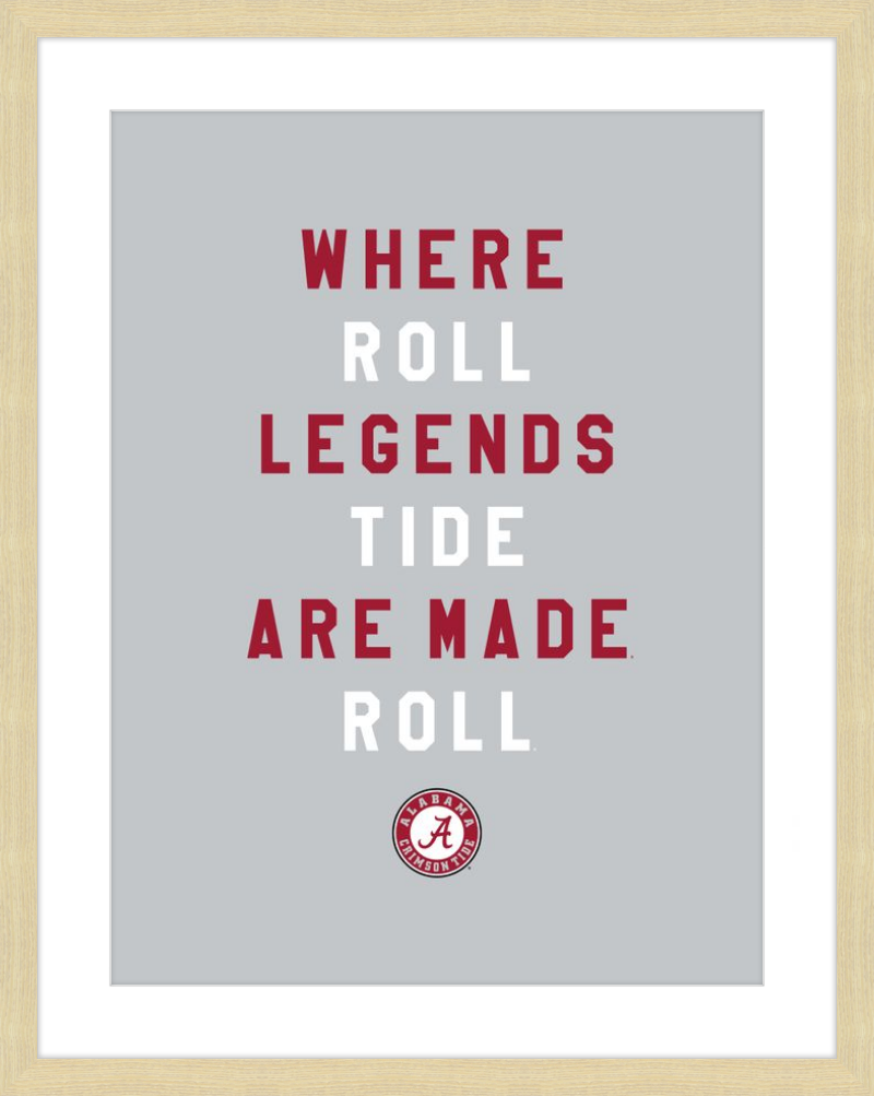 Alabama Where Legends are Made