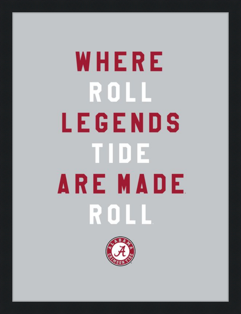 Alabama Where Legends are Made
