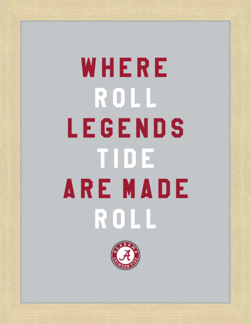 Alabama Where Legends are Made