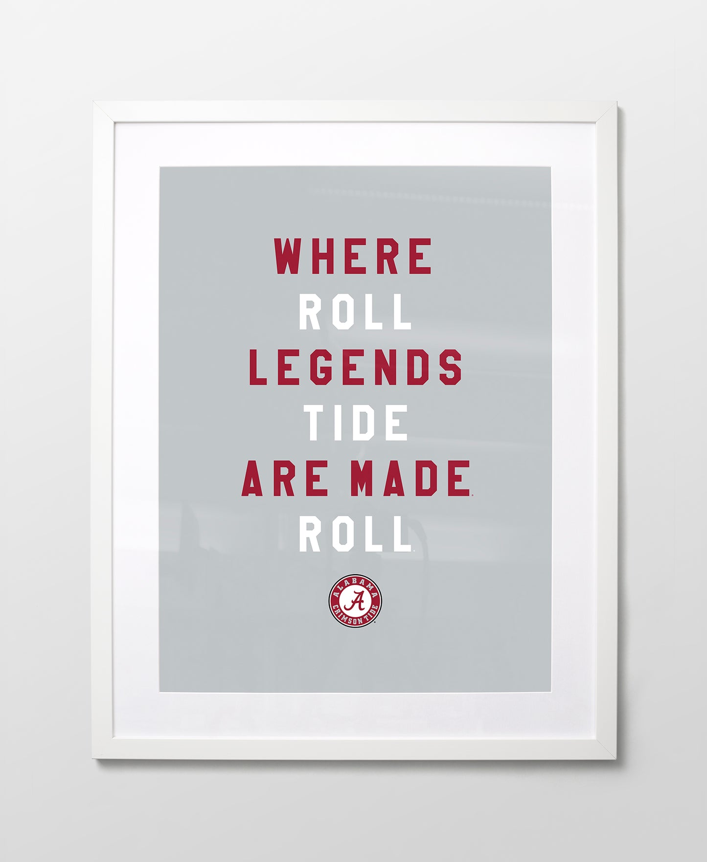 Alabama Where Legends are Made
