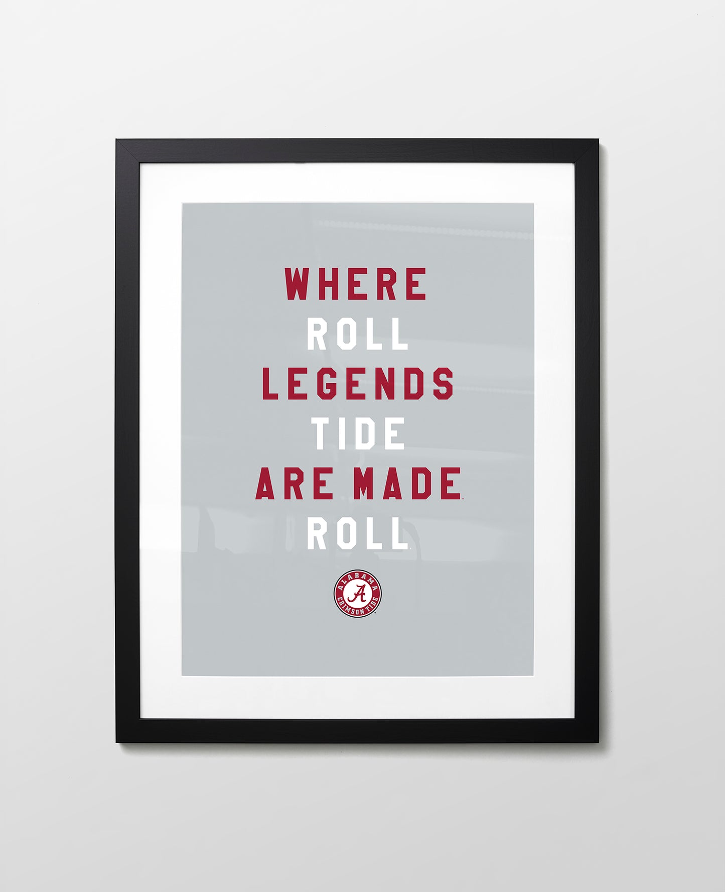 Alabama Where Legends are Made