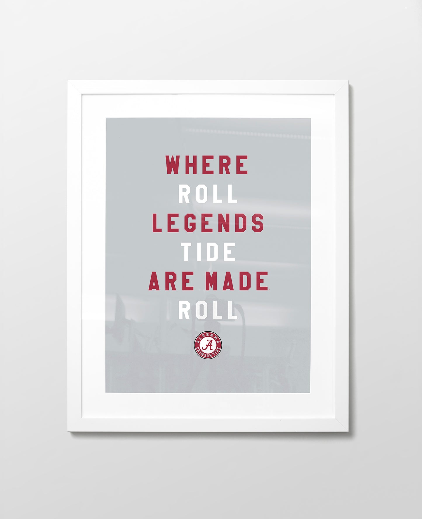 Alabama Where Legends are Made