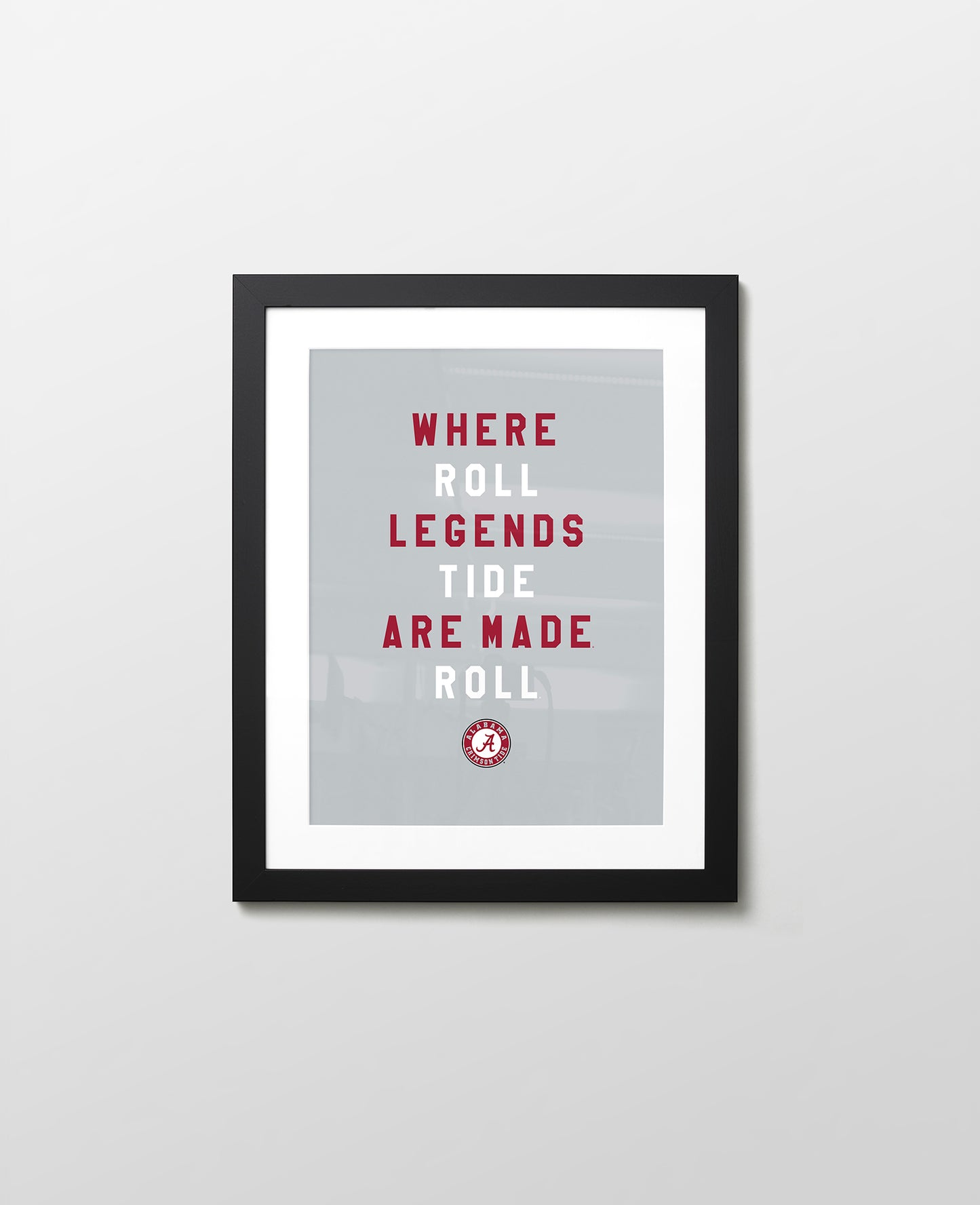 Alabama Where Legends are Made