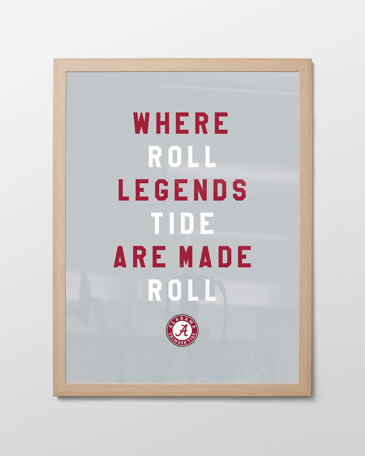 Alabama Where Legends are Made