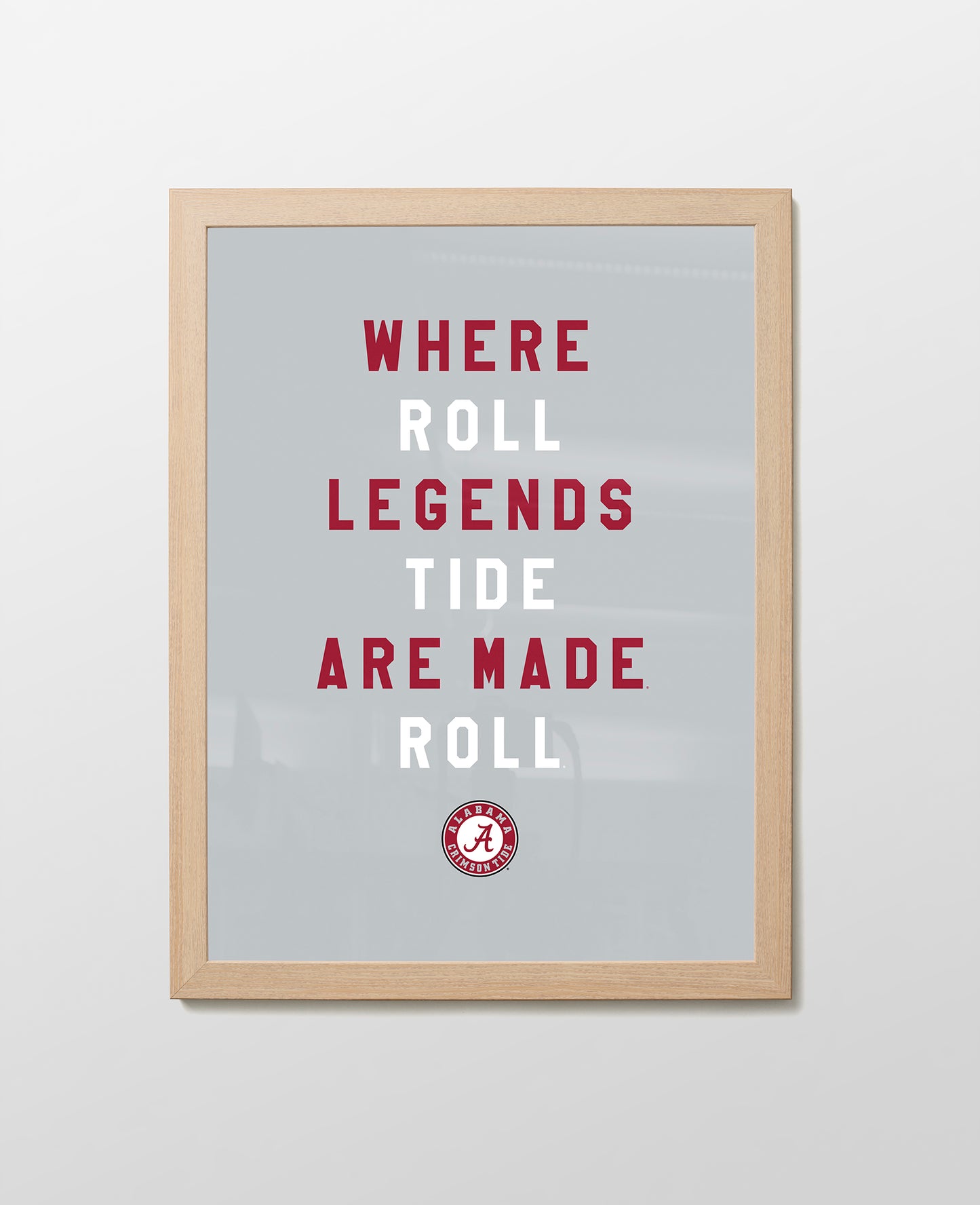 Alabama Where Legends are Made