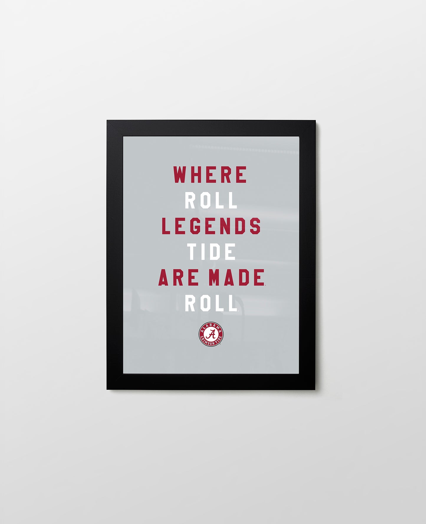 Alabama Where Legends are Made