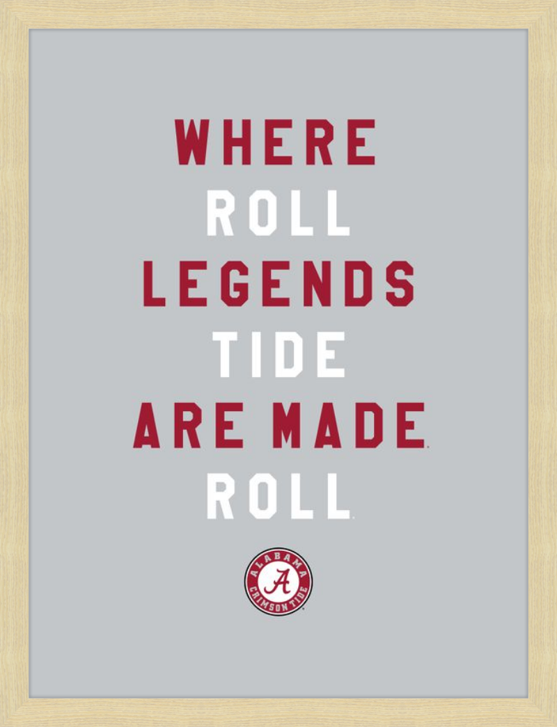 Alabama Where Legends are Made
